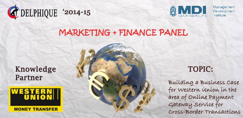 Delphique 2014 presents Marketing &amp; Finance Panel in association with Western Union