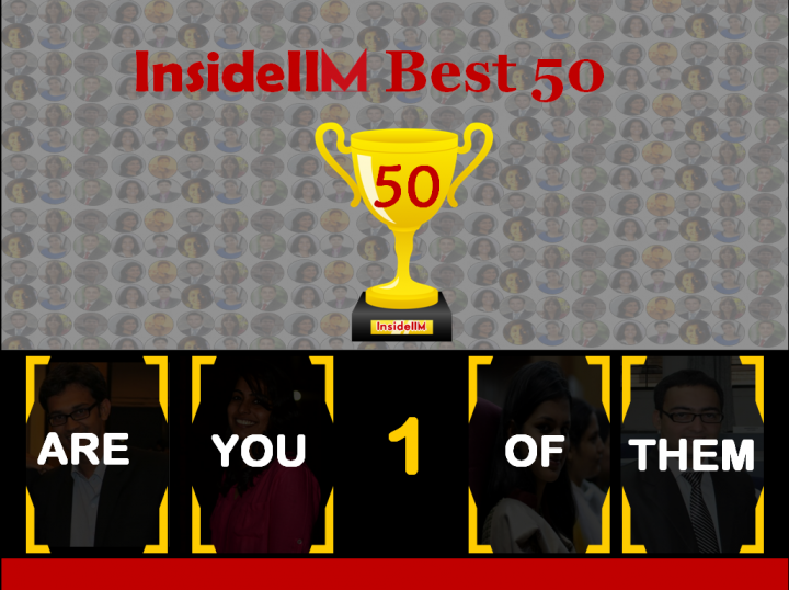 The InsideIIM Best 50 - Are you one of them?