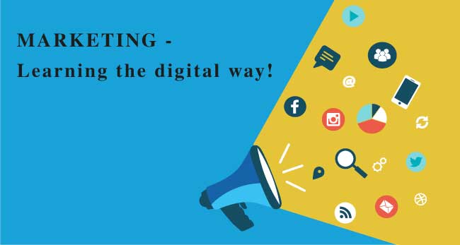 Marketing - Learning The Digital Way!