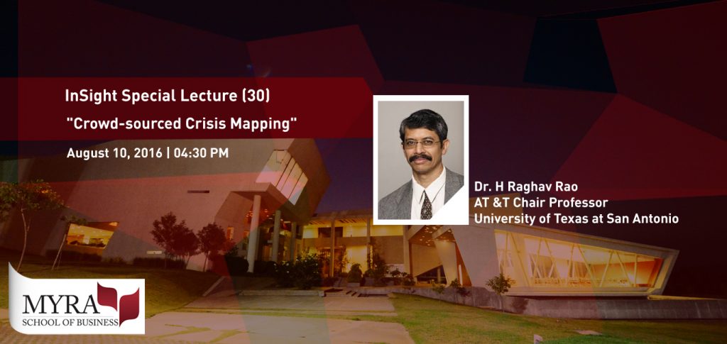 InSight Special Lecture (30) By Dr. H Raghav Rao, University Of Texas