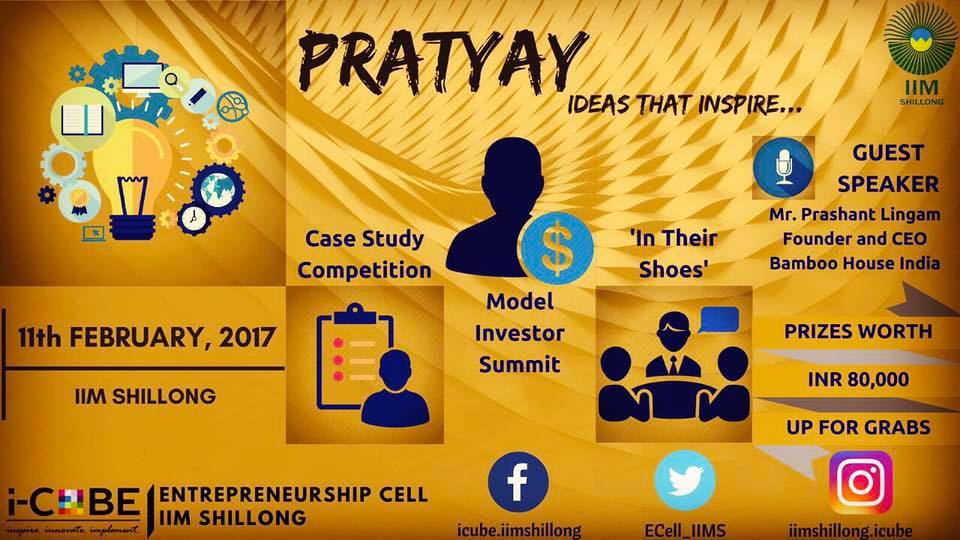 Pratyay 2017 - Ideas That Inspire - IIM Shillong