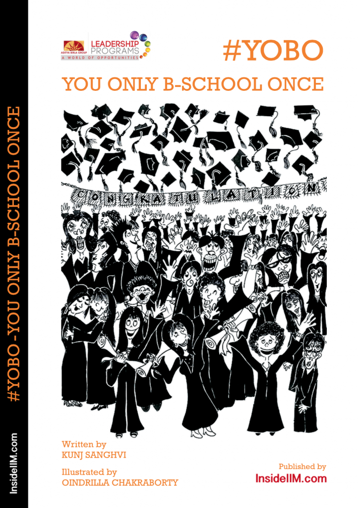 #YOBO - You Only B-School Once | Download Free E-Book On How To Make The Most Of MBA Life!