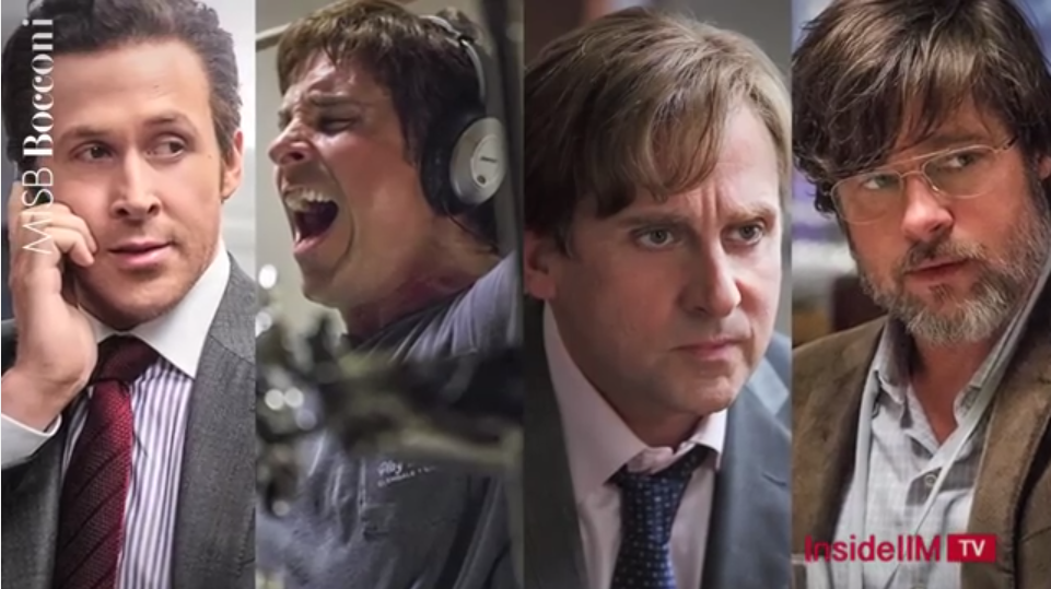 CineMBA - Lessons from Cinema - The Big Short - InsideIIM & MISB Bocconi