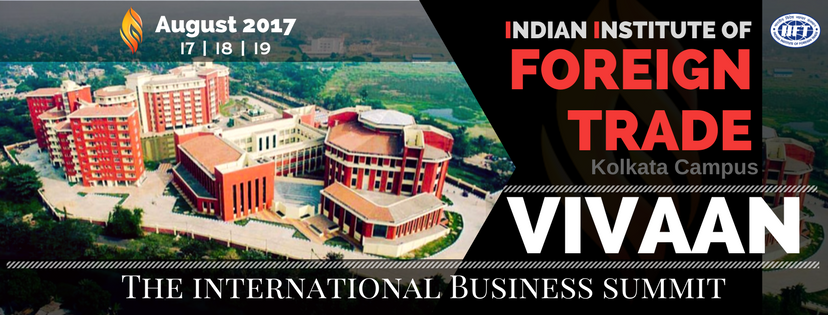 Marketing And Entrepreneurship Summit - Vivaan 3.0 - IIFT