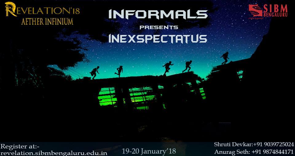 Inexspectus - The Informals Event Of Revelation 2018 At SIBM Bengaluru