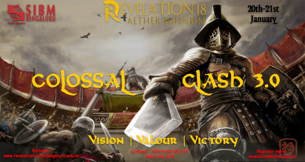 Colossal Clash - The Best Manager Event Of Revelation 2018 At SIBM Bengaluru