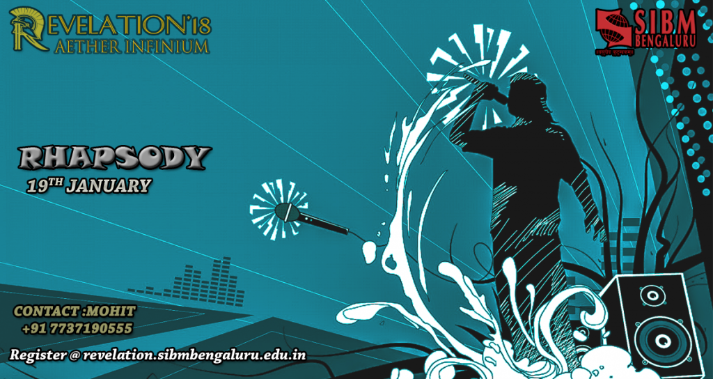 Rhapsody - The Singing Competition of Revelation 2018 At SIBM Bengaluru