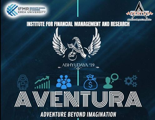 Aventura, Adventure Beyond Imagination - Abhyudaya'19 Annual Fest Of IFMR GSB Krea University