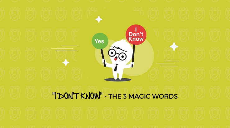 Learn How To Say, ‘I Don’t Know’ To Increase Your Chances | The 3 Magical Words For MBA Interviews
