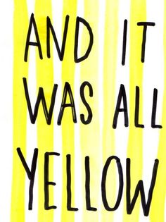 It was all Yellow! - TAPMI