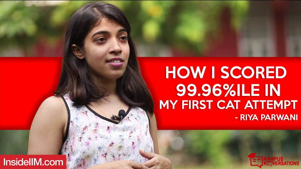 How I Scored 99.96 Percentile In My First Attempt - Riya Parwani, FMS Delhi