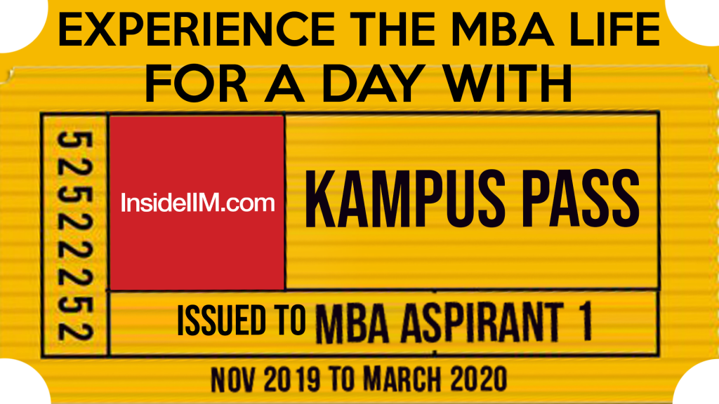 Experience The MBA Life For A Day With InsideIIM Kampus Pass