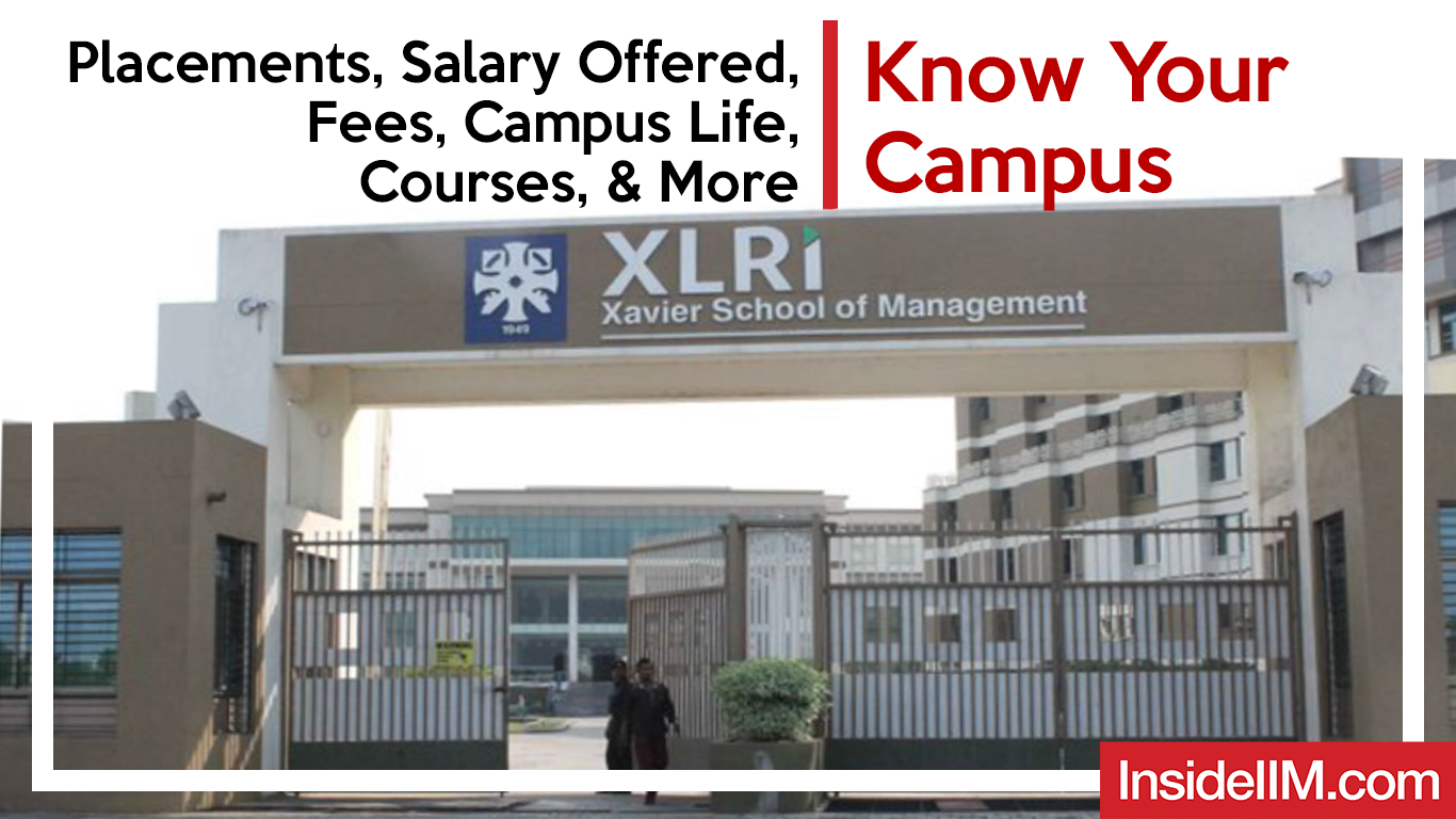 XLRI Jamshedpur: Placements, Salary Offered, Fees, Campus Life, Courses ...