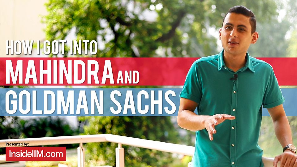 How I Got Into Mahindra And Goldman Sachs | Ft. Preet & Amber, IMT Ghaziabad