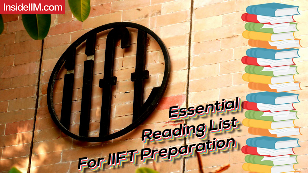 Essential Reading List For IIFT Preparation