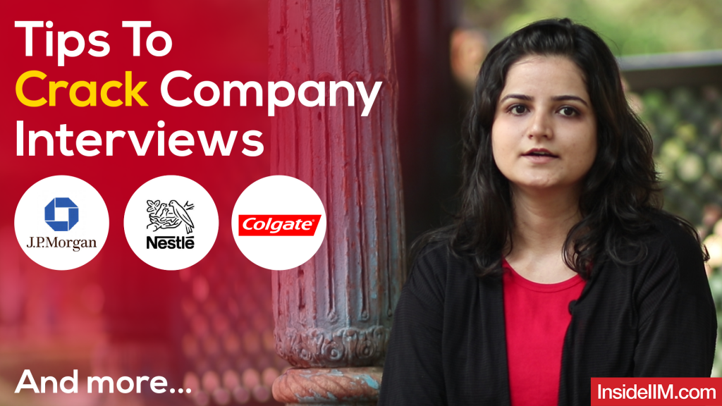 Tips To Crack Company Interviews - Nestle, JPMorgan Chase, Colgate, And More