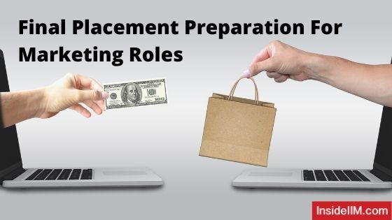 Final Placement Preparation For Marketing Roles