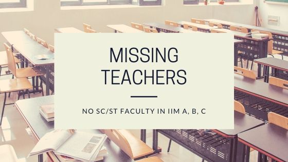 No SC/ST Faculty in IIM A, B, C