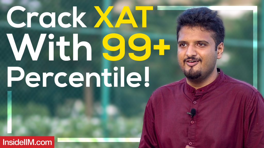 From 99 Plus Percentile In XAT/CAT To Appearing For IIMs, FMS, XLRI Interviews -  Sahil Gupta, XLRI