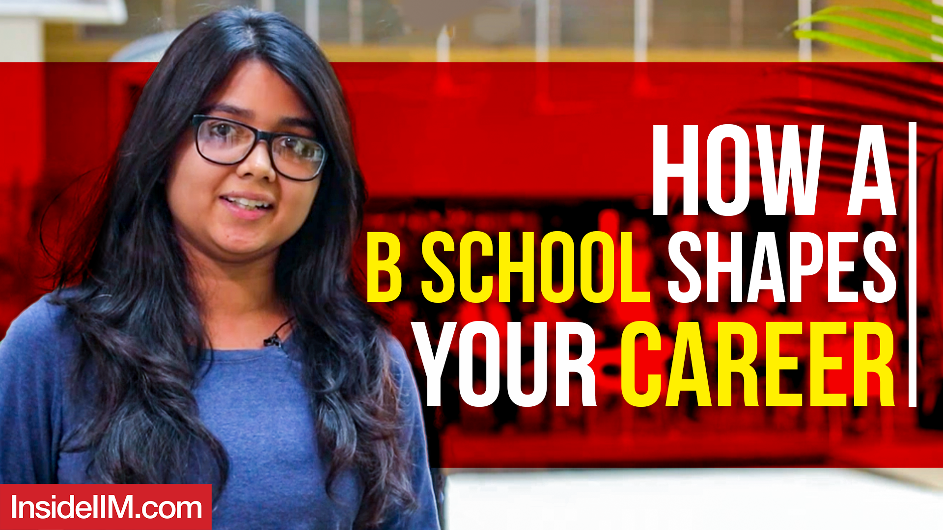 What Role Does A B-School Play In Shaping Your Career | Ft. SPJIMR ...