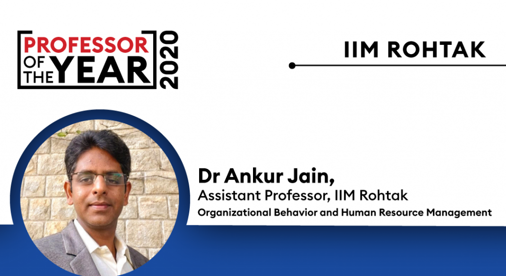 Dr. Ankur Jain Is The InsideIIM Professor of The Year At IIM Rohtak - Here's Why Students Love Him