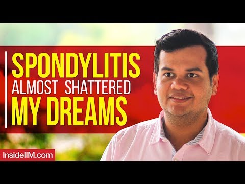 Spondylitis Almost Shattered My Dreams, MBA Gave Me Hope - Dr. Chintan Gala, IIM Shillong