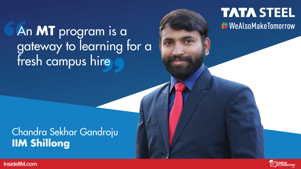 A Gateway To Learning - Tata Steel's Management Trainee Program - Chandra Sekhar Gandroju, IIM Shillong