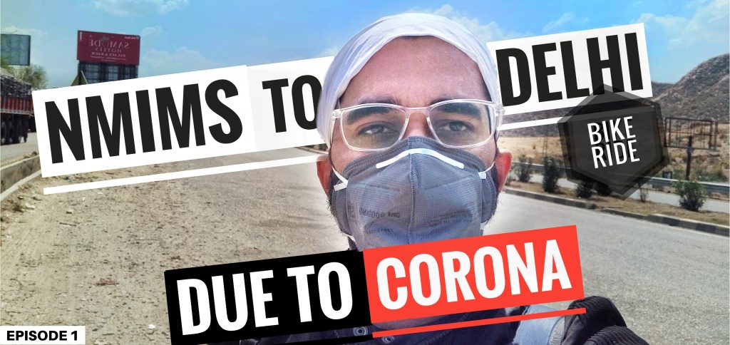 How I Travelled From NMIMS, Mumbai To Meerut On My Bike Due To Coronavirus