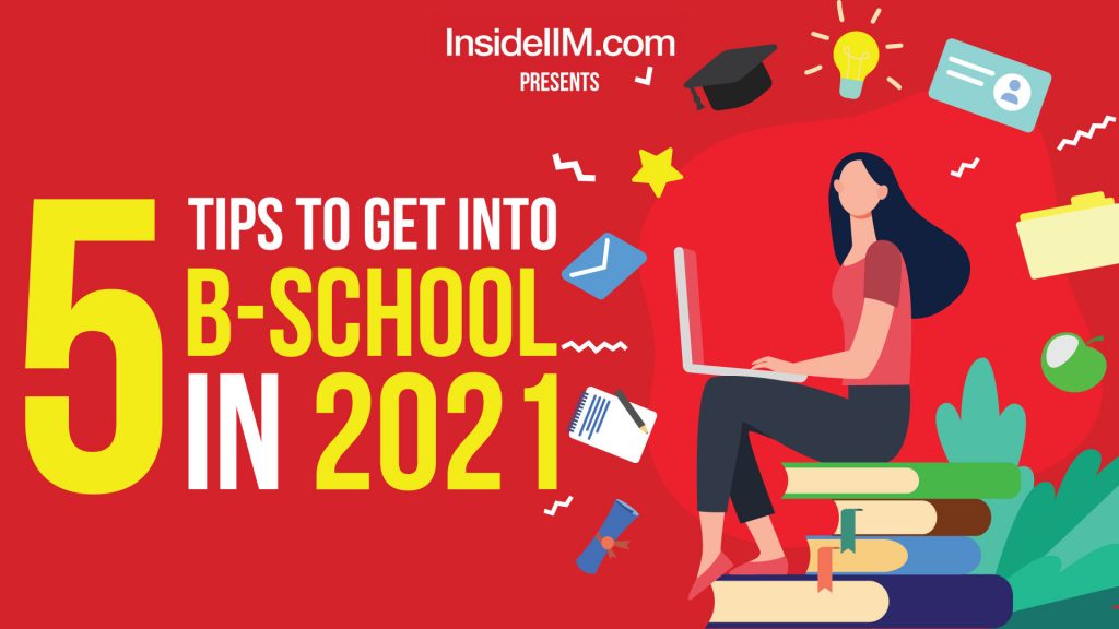 5 Tips That Can Get You A Seat In Your Dream B-School In 2021 | CAT 2020 Tips
