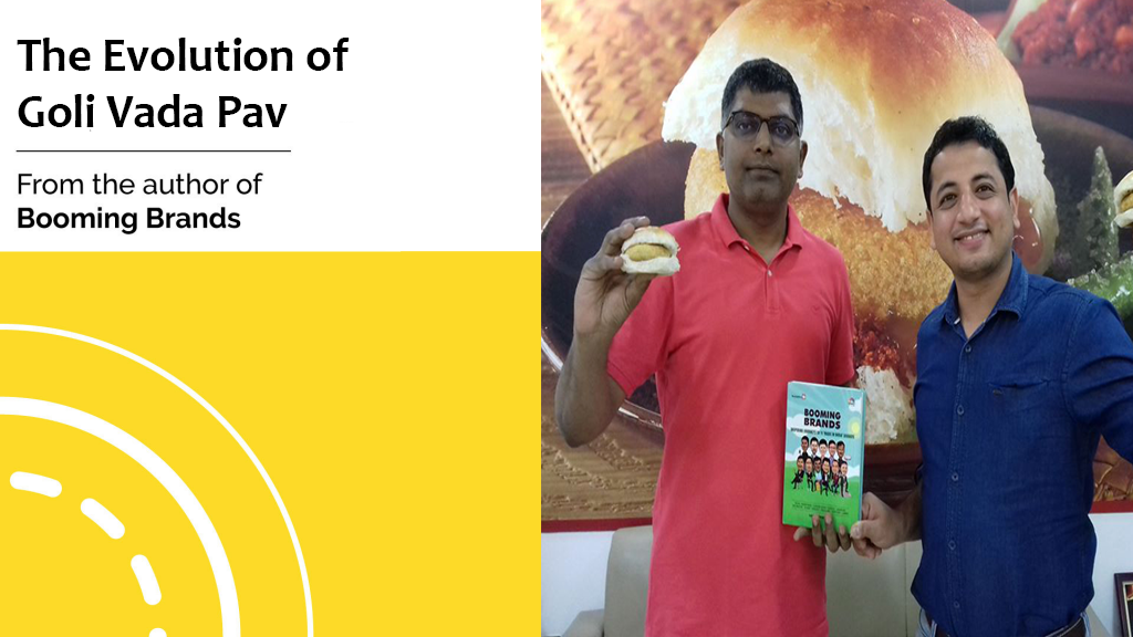 The Evolution of Goli Vada Pav | Ft. Harsh Pamnani, Author - Booming Brands