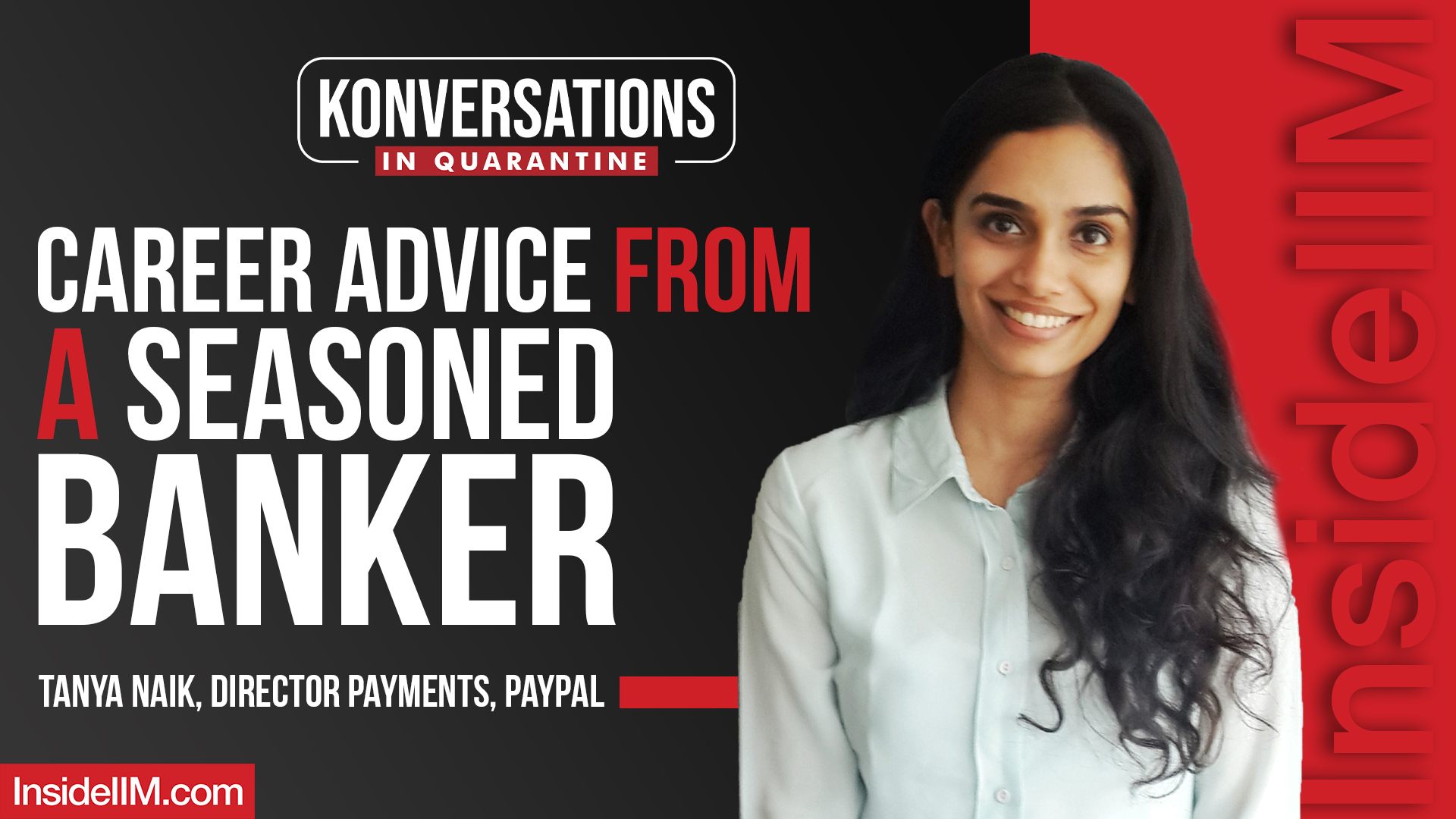 Career Advice From A Seasoned Banker: In Konversation With Tanya Naik, Director Payments, PayPal