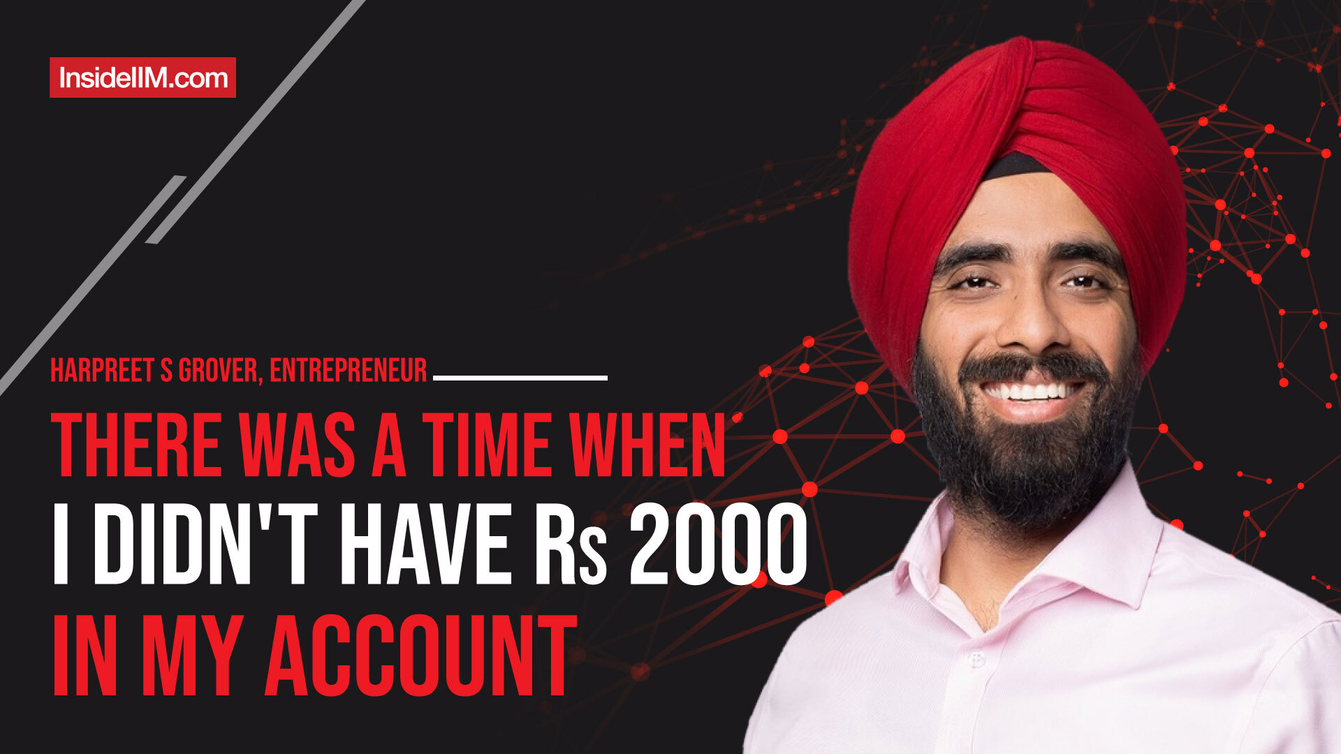 As An Entrepreneur, There Was A Point When I Felt Like Quitting Every Day, Ft. Harpreet Singh Grover