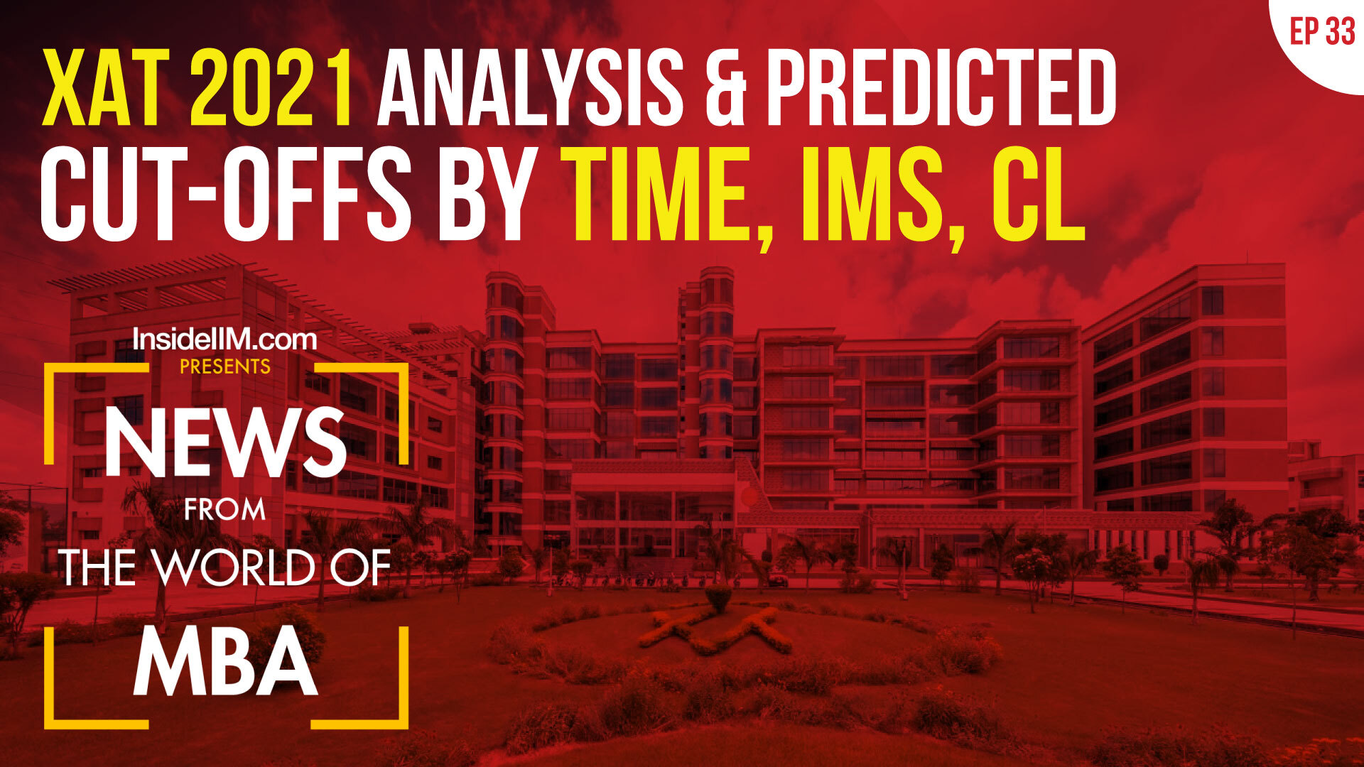 XAT 2021 Analysis & Predicted Cut-Offs For XLRI, IIM Rohtak's Admission Policy Out | MBA News Ep 33