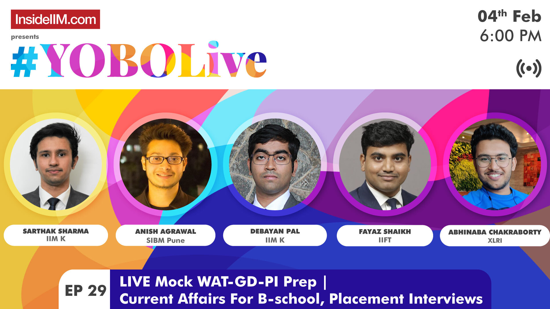 Current Affairs, Mock WAT-GD-PI, Placement Prep Ft. IIM K, XLRI, IIFT, SIBM | YOBOLive Ep.29