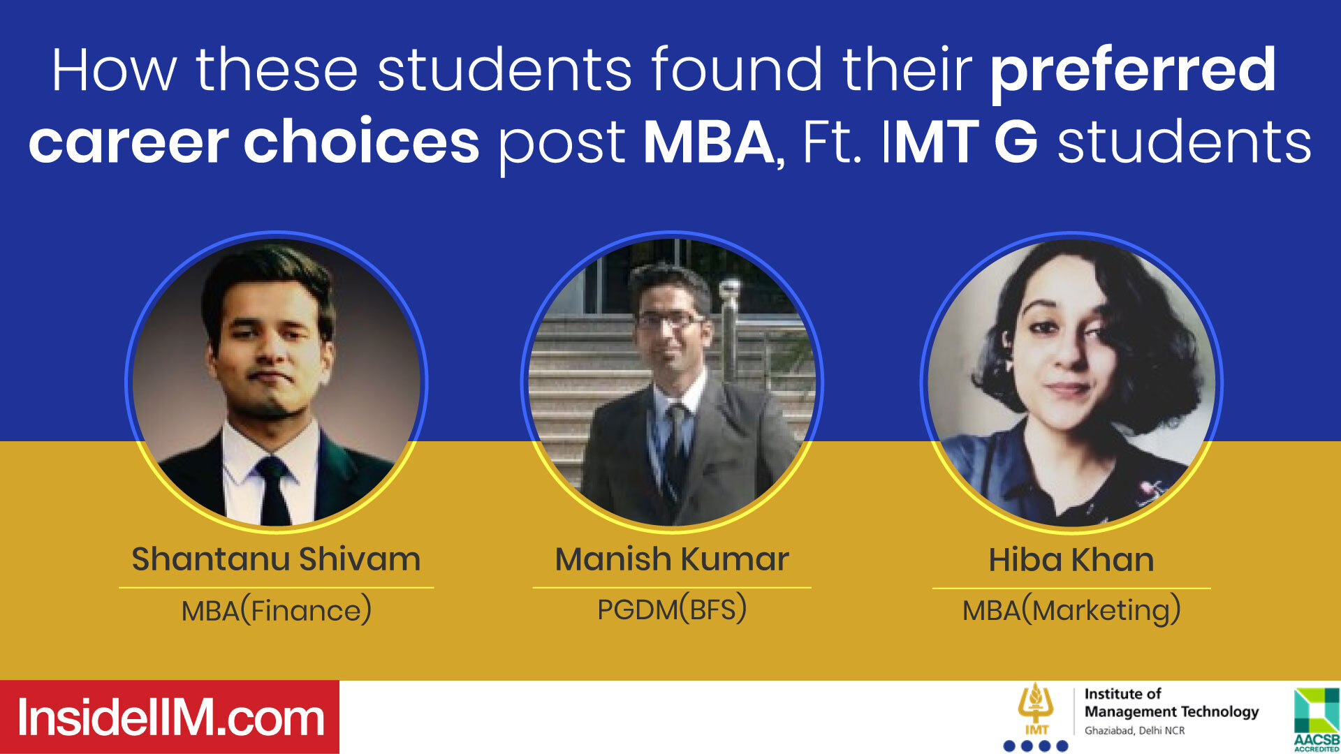 How These Students Found Their Preferred Career Choices Post MBA, Ft. IMT G Students