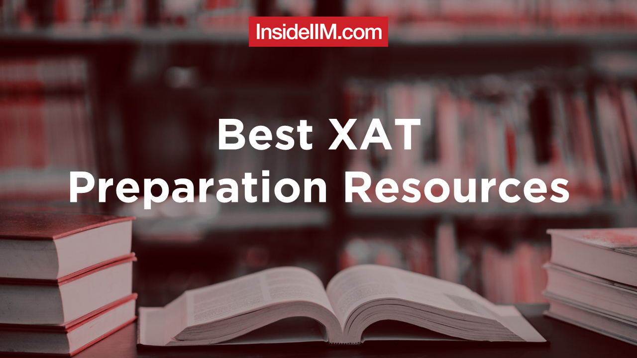 Best Resources For XAT Preparation - Recommended By XAT 2021 99+ %ilers