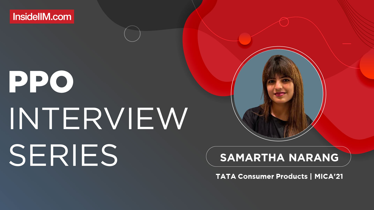 How I Bagged A PPO At Tata Consumer Products - Samartha Narang