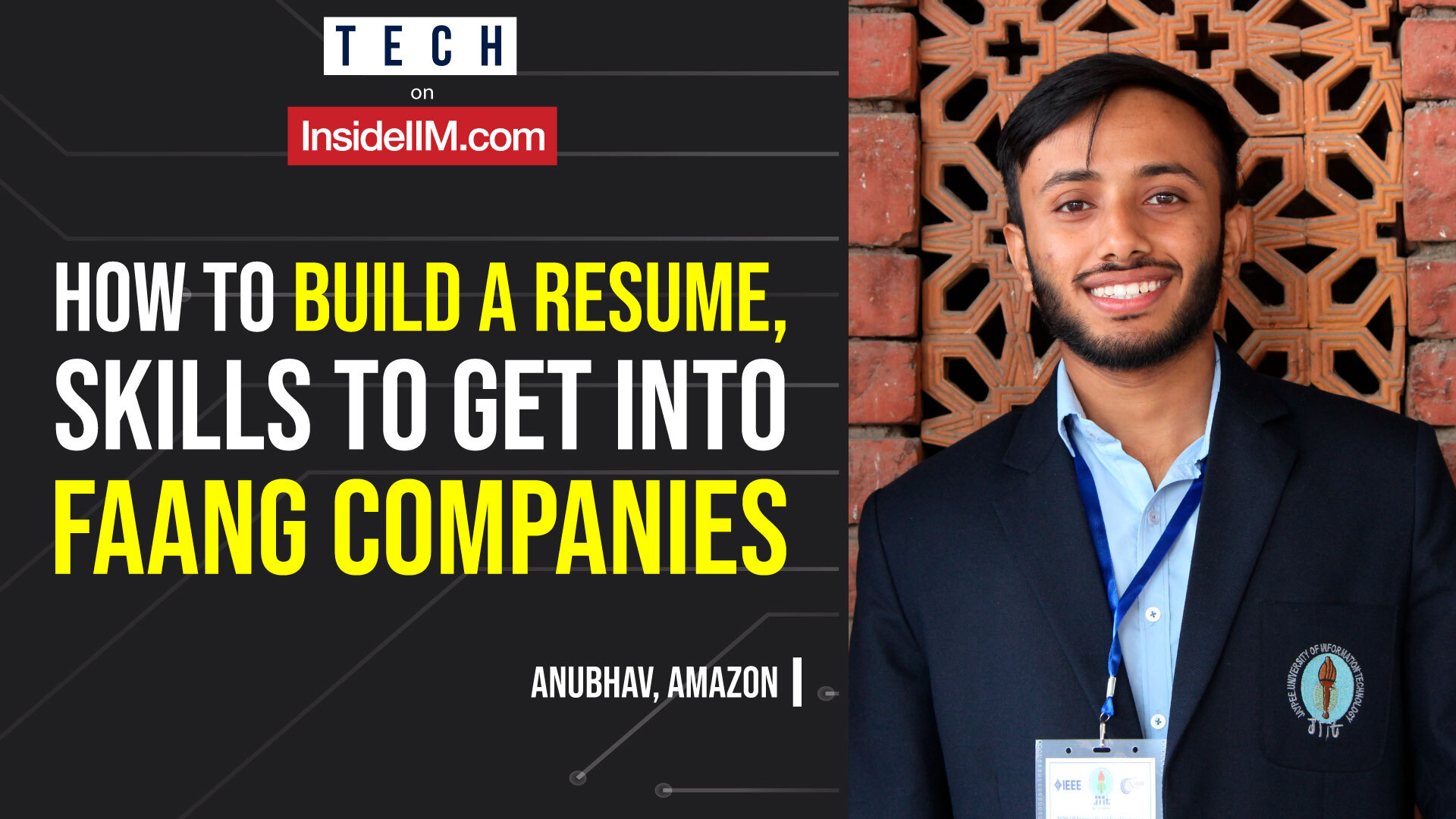 How To Build A Resume, Skills To Get Into FAANG Companies Ft. Anubhav, Amazon