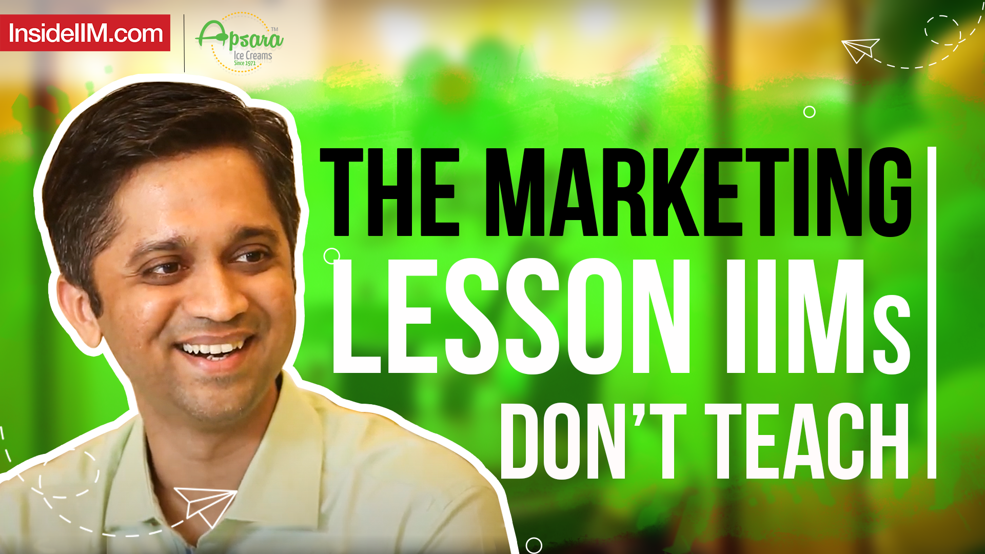 I Sold Chai At IIM Lucknow. Now, I Sell Ice-Cream To All Of India.- Ft. Kiran Shah, Apsara Ice Creams - Part I