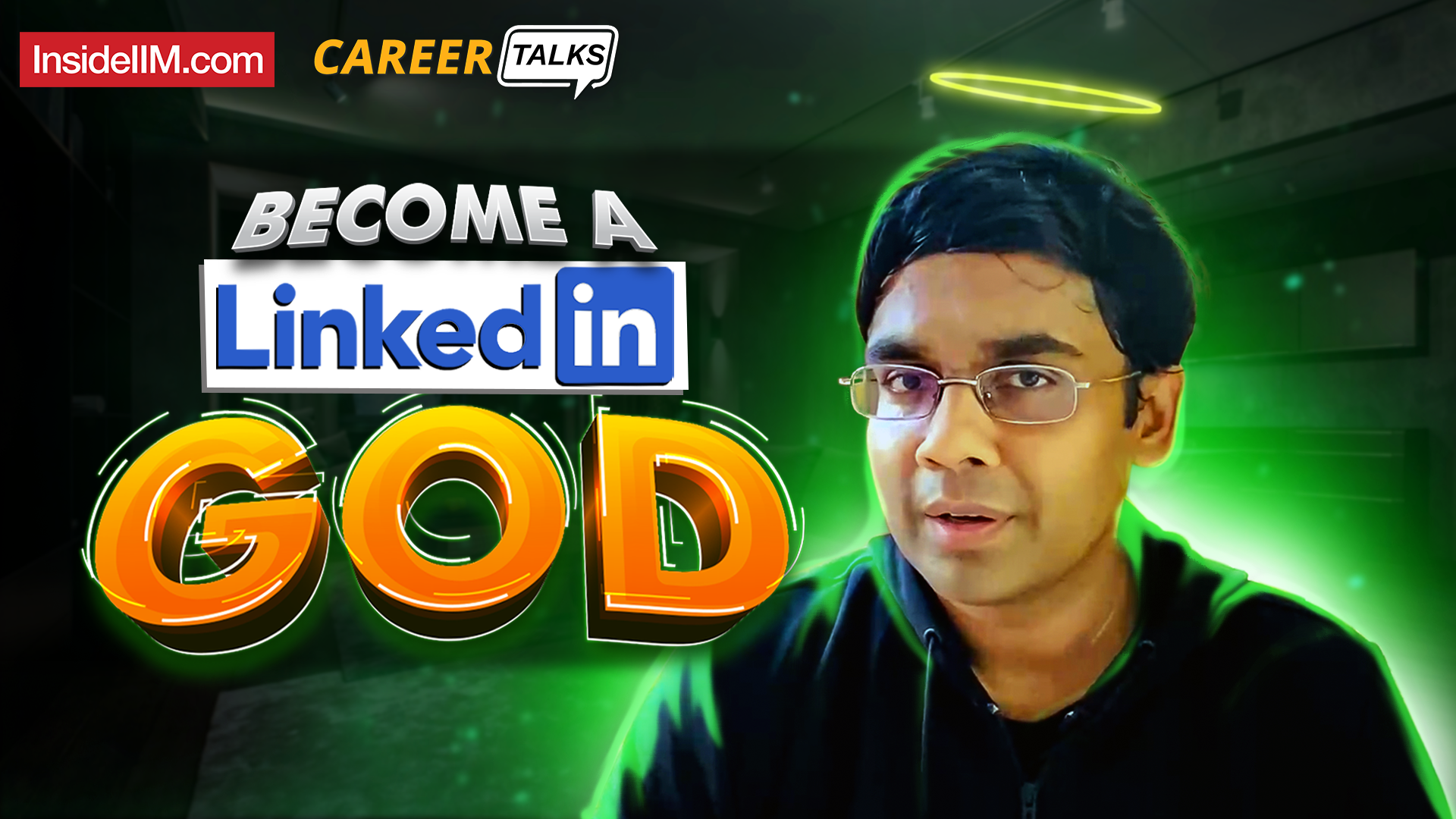5 LinkedIn Hacks To Become More Employable, Ft. Sandeep Das, IIM B, INSEAD