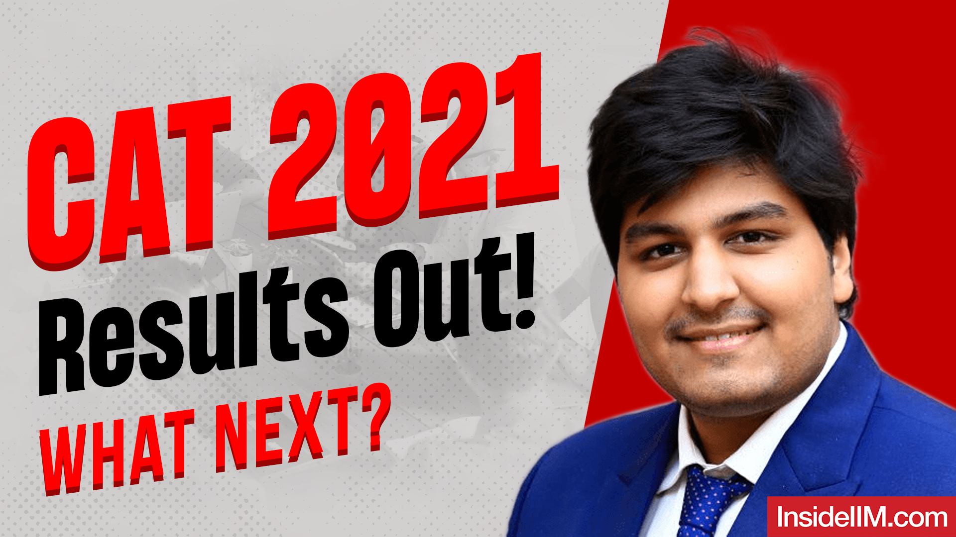 CAT 2021 Results Out! What Next? | MBA Admissions 2022