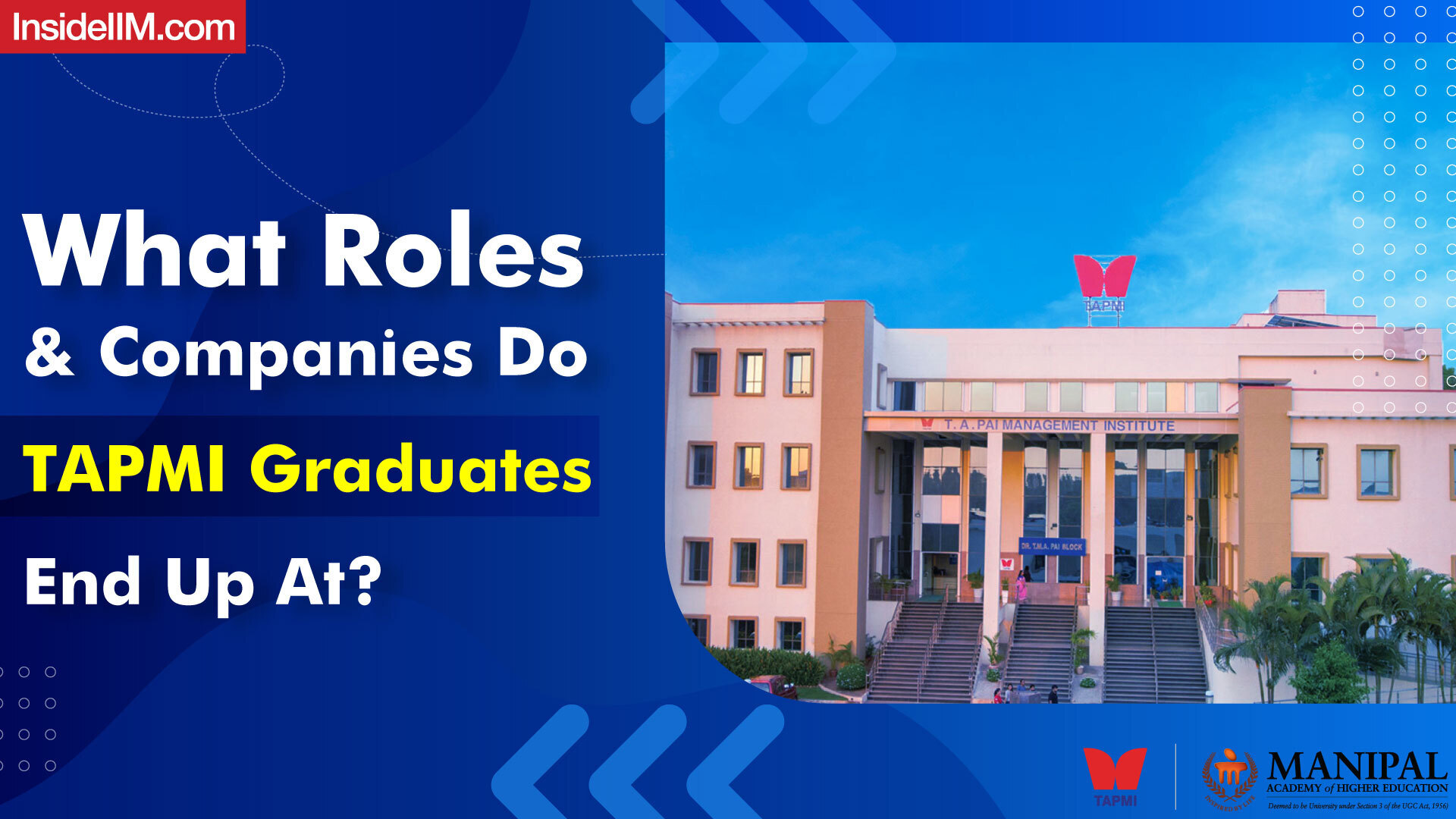 TAPMI MBA Alumni & Careers Report | Top Roles, Companies That TAPMI Graduates End Up At