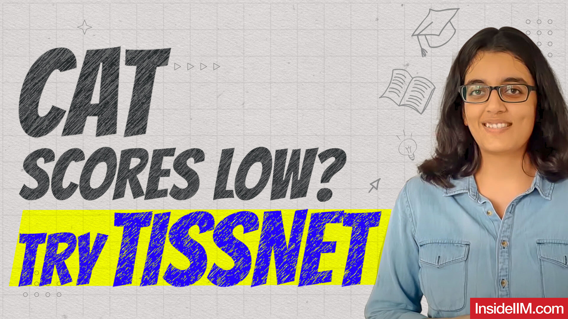 Low CAT Score? Try TISSNET 2022 - All About TISSNET Exam