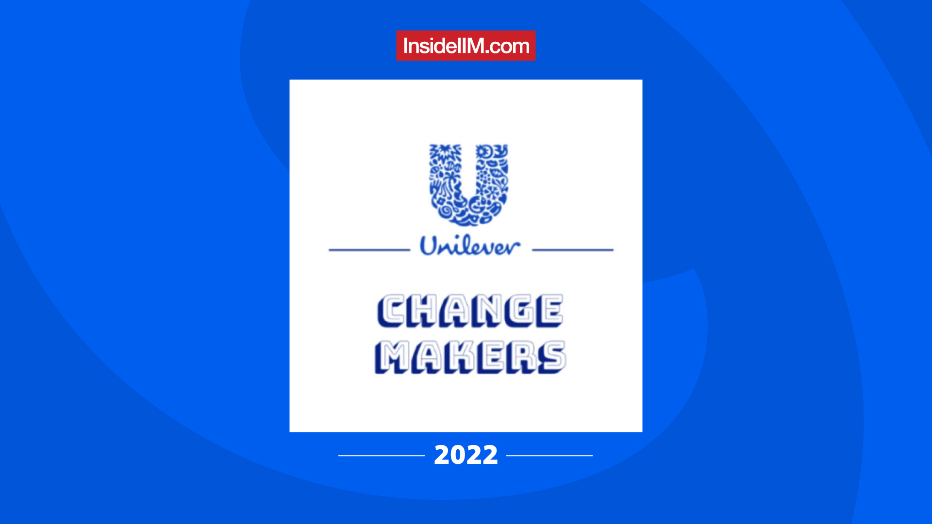 Unilever Changemakers 2022 - WAT PI Mentorship By HUL | Register Now