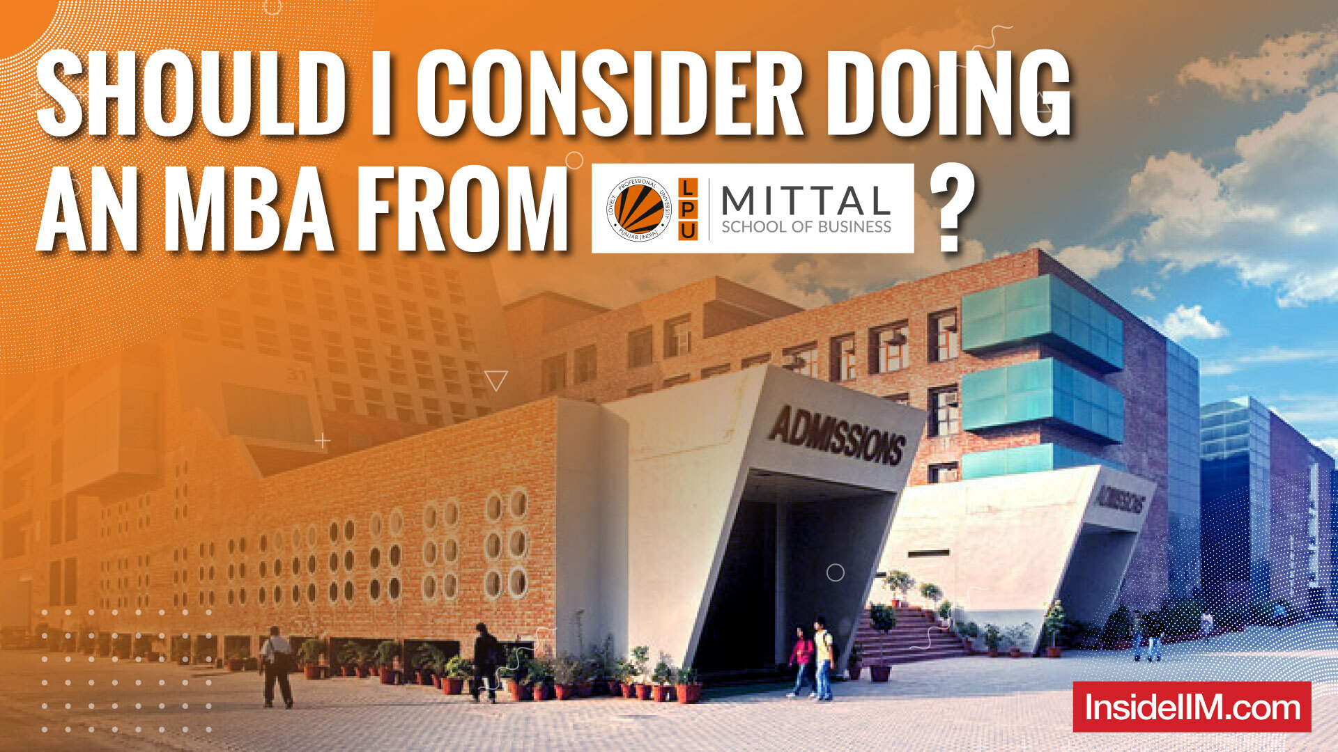Should I Consider Doing An MBA From LPU’s B-School?