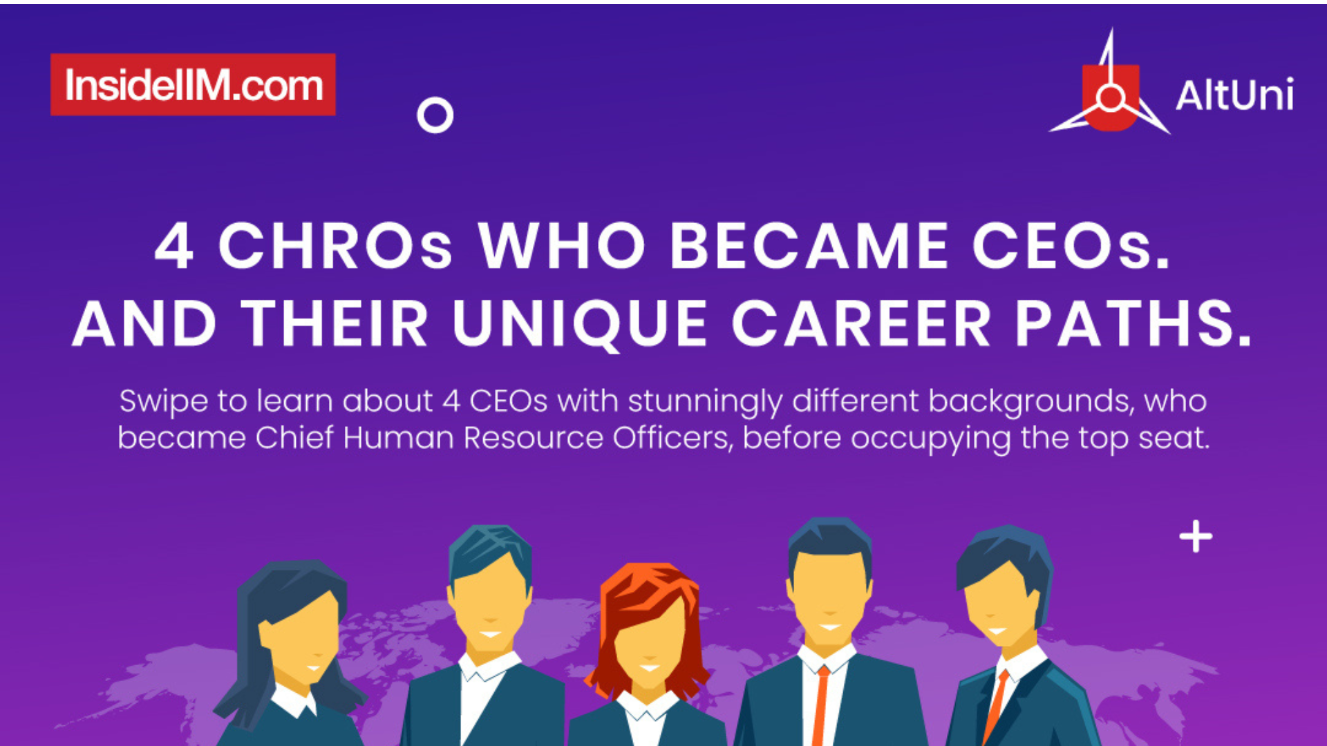Can A CEO Title Be The Endgame For CHROs? Inside: The Stories Of 4 Such CHROs.