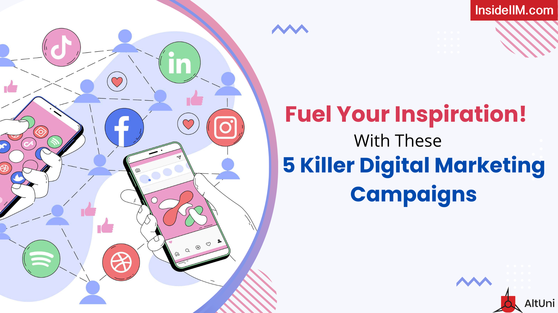 5 Great Digital Marketing Campaigns & Why They Score So High!