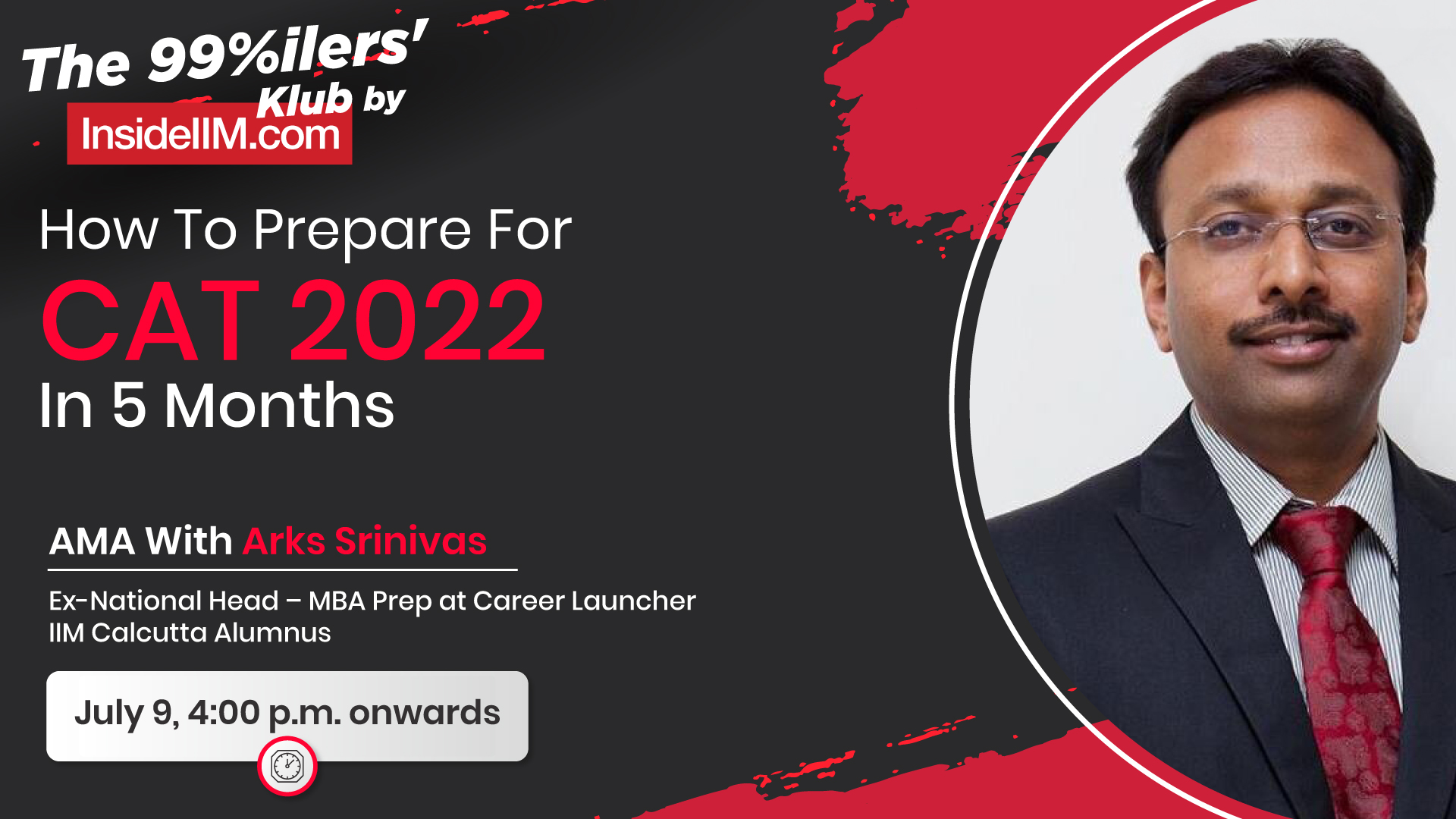 How To Crack CAT 2022 In 5 Months - AMA With ARKS Srinivas | Ex-National MBA Head - Career Launcher