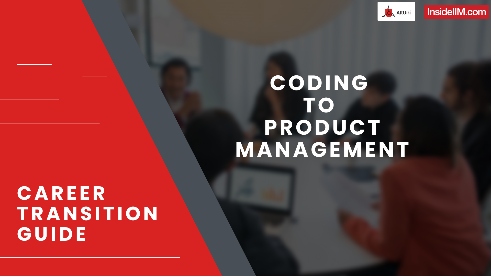 From Coding to Product Management: Career Transition Guide
