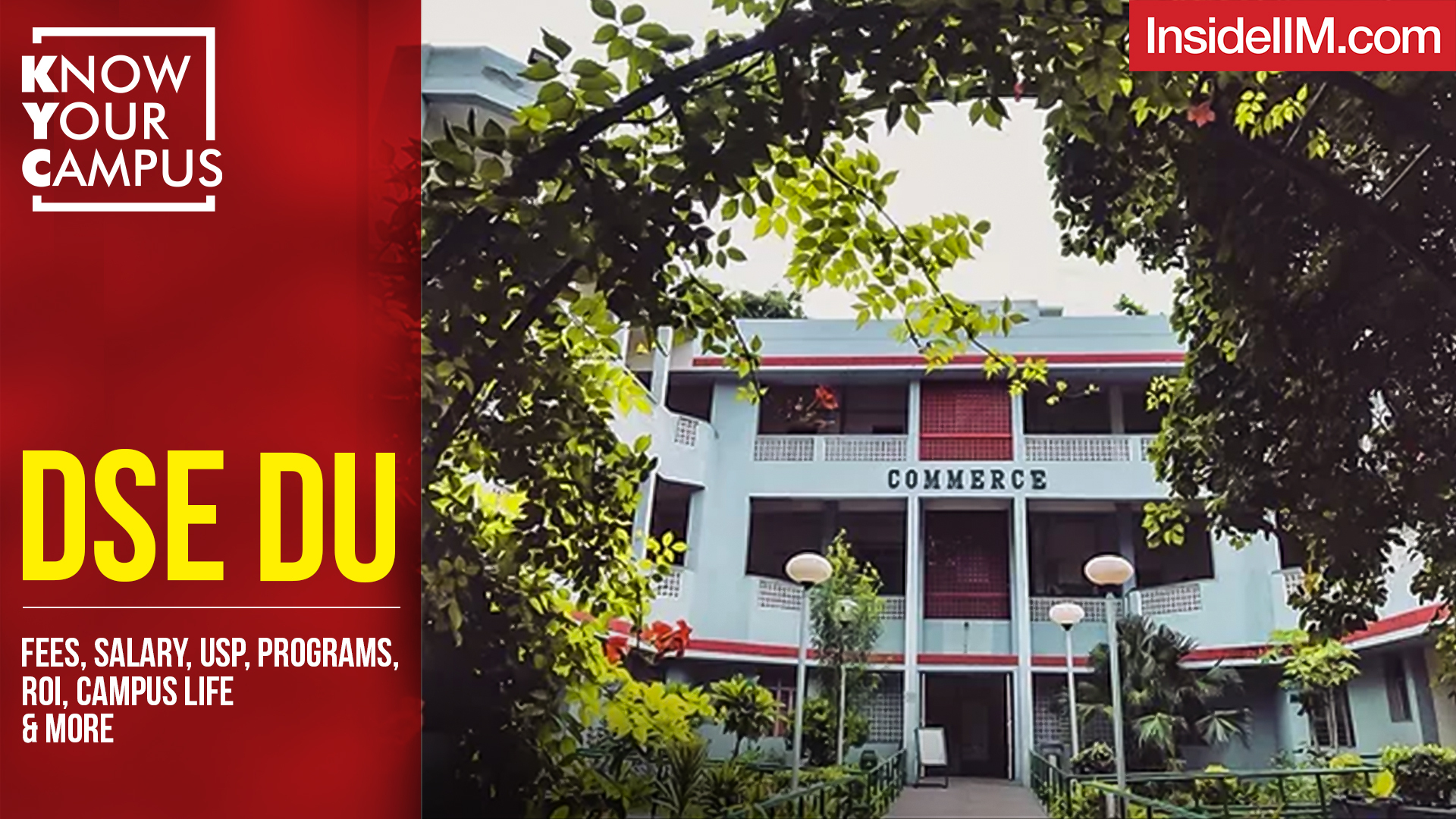 Delhi School of Economics DU: Fees, Salary, USP, Programs, RoI, Campus Life & More | KYC